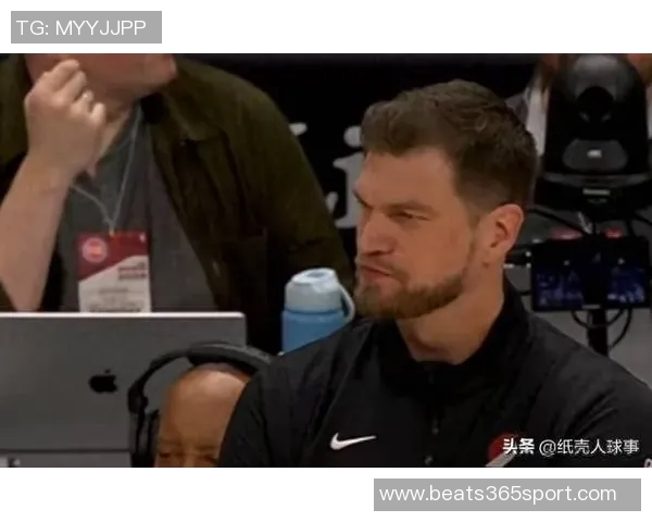 斯普利特称赞克林根防守出色罗威与其配合默契令人印象深刻